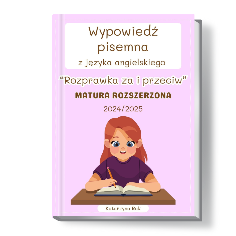 Matura rozszerzona Wypowiedz pisemna Rozprawka za przeciw okladka